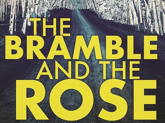 The Bramble and the Rose