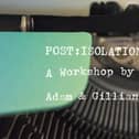 Green Close Phoenix Project: Post: Isolation - A Workshop by Adam and Gillian  Adam York Gregory & Gillian Jane Lees.