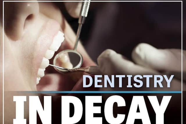 Dentistry In Decay