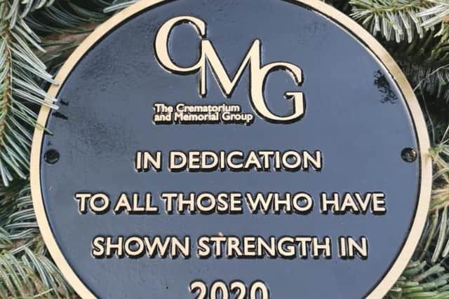 The Crematorium & Memorial Group have dedicated a plaque to all those that have shown strength in 2020.