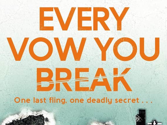 Every Vow You Break  by Peter Swanson