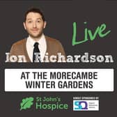 Jon Richardson's gig at the Winter Gardens in Morecambe will raise money for St John's Hospice.