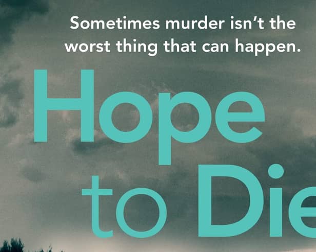 Hope to Die by Cara Hunter