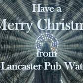 Lancaster Pub Watch has called for patience this Christmas. Photo by Ian Greene