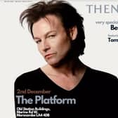 Then Jerico and the lead singer of Curiosity Killed The Cat are performing at The Platform in Morecambe this weekend.