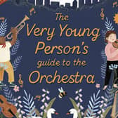 The Very Young Person’s Guide to the Orchestra: With 10 Musical Sounds!  by Tim Lihoreau, Philip Noyce and Olga Baumert