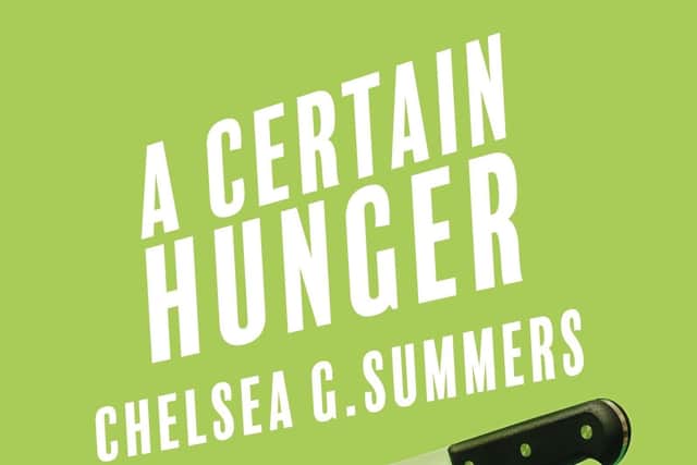 A Certain Hunger by Chelsea G  Summers