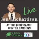 Jon Richardson is returning to Morecambe Winter Gardens for his sixth gig in aid of St John's Hospice, Lancaster.