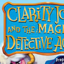 Clarity Jones and the Magical Detective Agency by Chris Smith and Kenneth Anderson