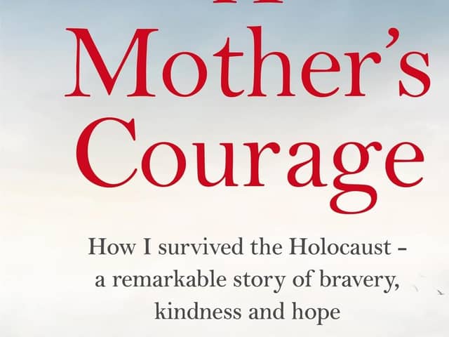 A Mother’s Courage by Malka Levine