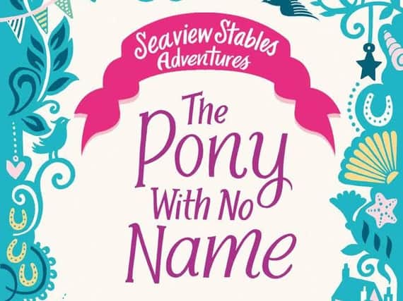 Seaview Stables Adventures: The Pony With No Name