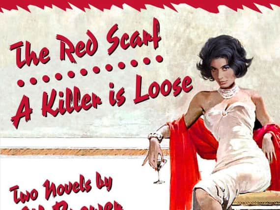The Red Scarf and A Killer is Loose by Gil Brewer
