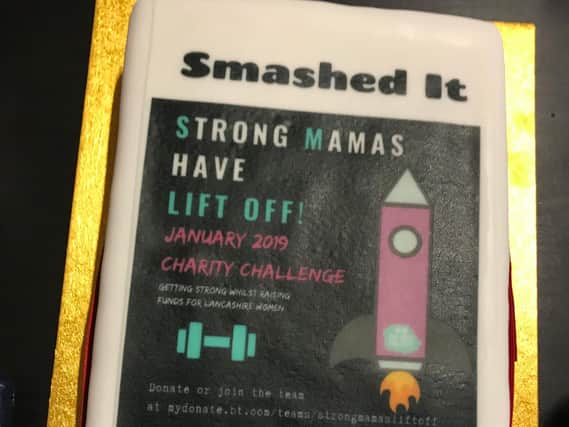 Strong Mamas fitness group, supported by The Body Project, raised 1,858 pounds for Lancashire Women, which has a centre in Lune Street, Preston.