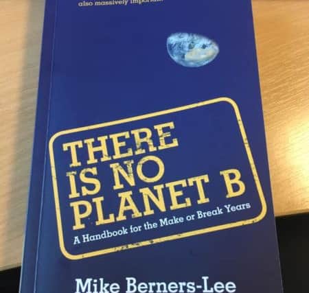 There Is No Planet B by Mike Berners-Lee