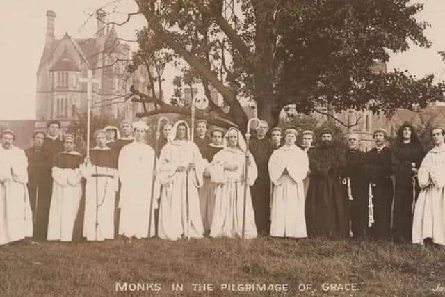 Monks in the pilgrimage of Grace. Lancasterr Historical Pageant (part two).