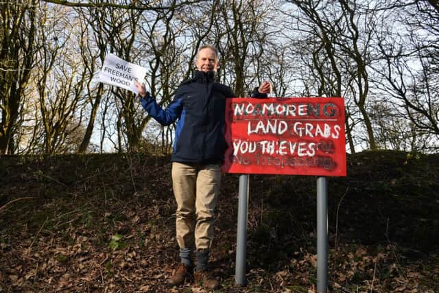 Photo Neil Cross
Jon Barry protesting against housing plans on Freeman's Wood in Lancaster