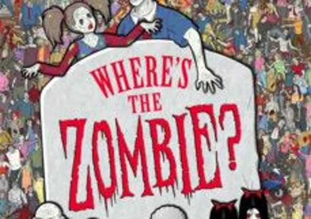 Wheres the Zombie? by Paul Moran