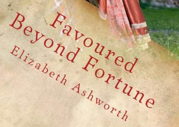 Favoured Beyond Fortune by Elizabeth Ashworth