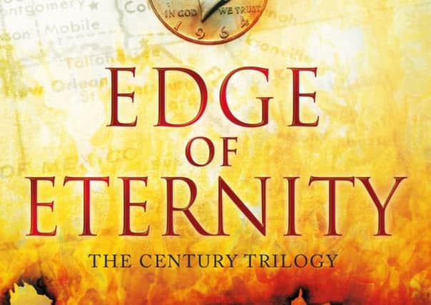Edge of Eternity by Ken Follett