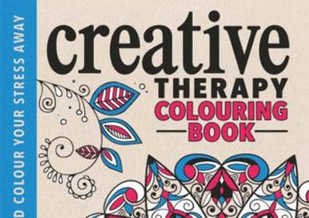 Creative and Therapeutic Colouring for Grown-Ups from Michael OMara Books