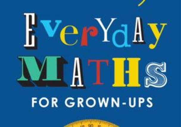 Everyday Maths for Grown-Ups
