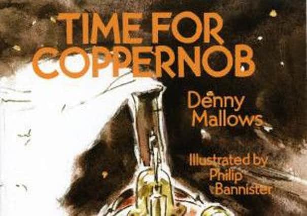Time for Coppernob by Denny Mallows