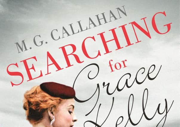 Searching for Grace Kelly by M. G. Callahan