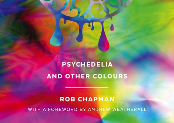 Psychedelia and Other Colours