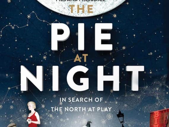 The Pie at Night byStuart Maconie
