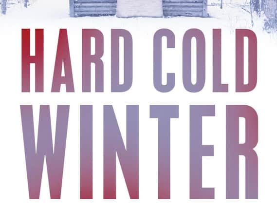 Hard Cold Winter byGlen Erik Hamilton