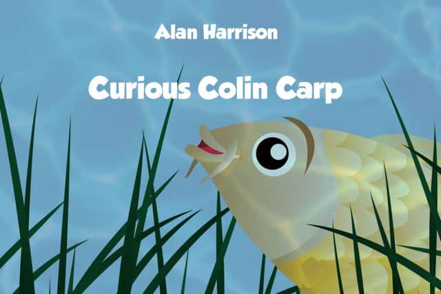 The front cover of Alan Harrison's book Curious Colin Carp.