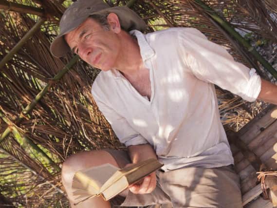 Robson Green followed in the footsteps sort of  of Robinson Crusoe in a documentary on ITV