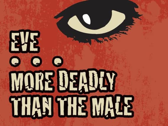 Eve and More Deadly Than the Male by James Hadley Chase