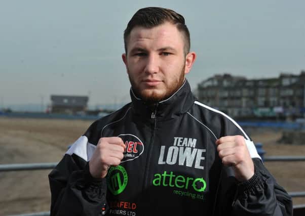 Isaac Lowe will be back in action in Hull on October 27 as he builds up to a shot at the British title.